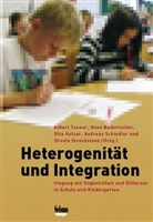 Hans Badertscher, Rita Holzer Hans Badertscher, Rita Holzer, Andreas Schindler, Ursula Streckeisen, Albert Tanner - Heterogenität und Integration