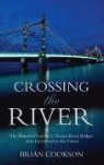 Brian Cookson - Crossing the River