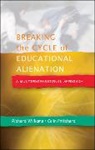 Colin Pritchard, Colin Williams Pritchard, Williams, Richard Williams, Richard Pritchard Williams - Breaking the Cycle of Educational Alienation: A Multiprofessional