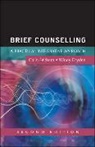 Windy Dryden, Colin Feltham, Colin Dryden Feltham, Mr Colin Dryden Feltham - Brief Counselling: A Practical Integrative Approach