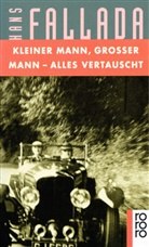 Hans Fallada - Kleiner Mann, großer Mann - alles vertauscht