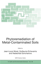 Guillaum Echevarria, Guillaume Echevarria, Nadezhda Goncharova, Jean-Louis Morel - Phytoremediation of Metal-Contaminated Soils