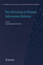 COLE, Cole, Charles Cole, Amand Spink, Amanda Spink - New Directions in Human Information Behavior