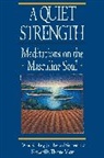 Shepard Bliss, Shepherd Bliss, Wayne Kritsberg, John Lee, S Bliss - A Quiet Strength
