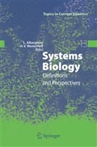 Lilia Alberghina, H.V. Westerhoff, Hans V. Westerhoff - Systems Biology