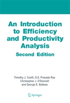 George Edward Battese, Timothy Coelli, Timothy J Coelli, Timothy J. Coelli, O'Donnell, Christopher J. O'Donnell... - An Introduction to Efficiency and Productivity Analysis