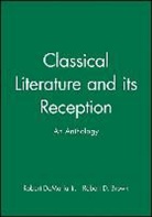 BROWN, Robert Brown, Demaria, R DeMaria, Robert DeMaria, Robert (Vassar College) Brown Demaria... - Classical Literature and Its Reception