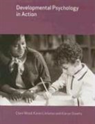 Clare Wood, Karen Littleton, Kieron Sheehy, Clare Wood, Clare Littleton Wood - Developmental Psychology in Action