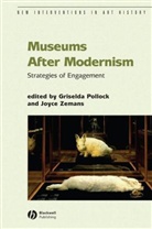 Pollock, G Pollock, Griselda Pollock, Griselda (University of Leeds) Zemans Pollock, Griselda Zemans Pollock, Zemans... - Museums After Modernism