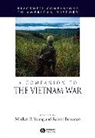 Buzzanco, Robert Buzzanco, Young, M Young, Marilyn B. Young, Marilyn B. (New York University) Buzzanco Young... - Companion to the Vietnam War