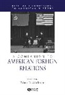 Schulzinger, R Schulzinger, Robert Schulzinger, Robert (University of Colorado Schulzinger, Robert (University of Colorado At Bou Schulzinger, Robert Schulzinger - Companion to American Foreign Relations