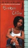 Lori Aurelia Williams, Williams Lori Aurelia - Broken China