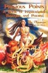 The Phoenix, Phoenix The Phoenix - Precious Points