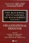 Audia Pg, Nicholson, N Nicholson, Nigel (London Business School) Audia Nicholson, Nigel Audia Nicholson, Pillutla MM... - Blackwell Encyclopedia of Management, Organizational Behavior