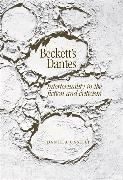 Daniela Caselli, Caselli Daniela - Beckett's Dantes Intertextuality in the Fiction and Criticism