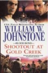William W. Johnstone - Shootout at Gold Creek