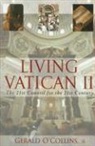 Gerald O'Collins - Living Vatican II