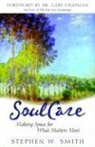 Gary Chapman, Stephen W Smith, Stephen W. Smith - Embracing Soul Care