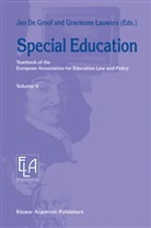 de Groof, J de Groof, J. de Groof, J. Groof, J. de Groof, Jan de Groof... - Special Education