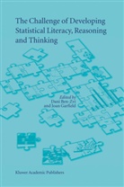Dan Ben-Zvi, Dani Ben-Zvi, Garfield, Garfield, Joan Garfield - The Challenge of Developing Statistical Literacy, Reasoning and Thinking