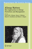 Robert J. Bogers, Huub F J Savelkoul et al, L. J. Gilissen, Luud J. E. J. Gilissen, Luud J. W. J. Gilissen, Luud J.E.J. Gilissen... - Allergy Matters