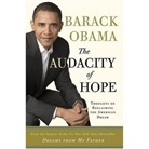 Barack Obama, Barack Hussein Obama - The Audacity of Hope: