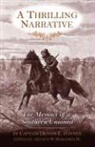 D. E./ Bergeron Haynes, Dennis E Haynes, Dennis E. Haynes, Arthur W Bergeron, Arthur W. Bergeron, Arthur W Bergeron Jr... - A Thrilling Narrative