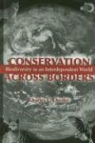 Charles C. Chester - Conservation Across Borders