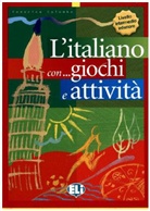 L'italiano con... giochi e attività - Bd. 02: livello intermedio inferiore