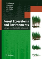 Jose Canadell, Josep Canadell, Takashi Kohyama, Dennis S. Ojima, Louis F. Pitelka, Dennis S Ojima et al - Forest Ecosystems and Environments