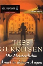 Tess Gerritsen - Die Meisterdiebin. Angst in deinen Augen