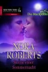 Nora Roberts - Die MacKades. Bd 3: Sterne einer Sommernacht