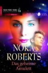 Nora Roberts - Die Donovans 3. Das geheime Amulett