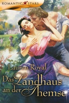 Lauren Royal - Das Landhaus an der Themse