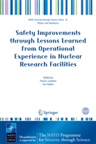 Francis Lambert, Volkov, Yuri Volkov - Safety Improvements through Lessons Learned from Operational Experience in Nuclear Research Facilities