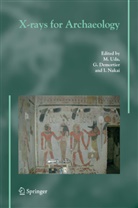 Demortier, G Demortier, G. Demortier, I Nakai, I. Nakai, M. Uda - X-rays for Archaeology