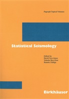 Yehud Ben-Zion, Yehuda Ben-Zion, David Vere-Jones, Ramon Zuniga, Ramón Zúñiga - Statistical Seismology