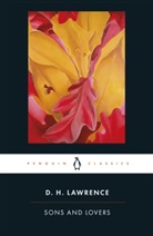 Carl Baron, Helen Baron, D H Lawrence, D. H. Lawrence, David H. Lawrence, David Herbert Lawrence... - Sons and Lovers