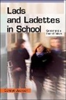 Carolyn Jackson - Lads and Ladettes in School
