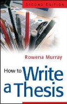 Rowena Murray, Murray Rowena - How To Write a Thesis