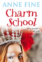 Anne Fine, Fine Anne - Charm School