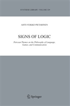 A. Pietarinen, Ahti Pietarinen, Ahti-Veikko Pietarinen - Signs of Logic