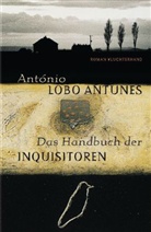 António Lobo Antunes, António Lobo Antunes - Das Handbuch der Inquisitoren