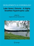 T. Köiv, Tooma Kõiv, Toomas Kõiv, Ott, Ott, I. Ott... - Lake Verevi, Estonia - A Highly Stratified Hypertrophic Lake