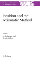 Emil Carson, Emily Carson, HUBER, Huber, Renate Huber - Intuition and the Axiomatic Method