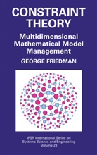 George Friedman - Constraint Theory