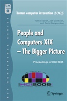 T. McEwan, Tom McEwan, David Benyon, Jan Gulliksen, Tom McEwan, Tom (Napier University McEwan - People and Computers XIX - The Bigger Picture