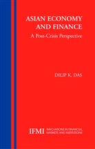 Dilip K. Das, Dilip K Das-Gupta, Dilip K. Das-Gupta - Asian Economy and Finance: