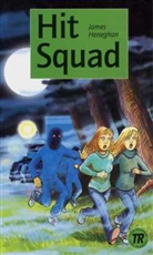 James Heneghan, Keld Petersen, Keld (Illustr.) Petersen, Philip Hewitt, Philip (Hrsg.) Hewitt - Hit Squad