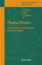 Andreas Dinklage, Thoma Klinger, Thomas Klinger, Gerrit Marx, Gerrit Marx et al, Lutz Schweikhard - Plasma Physics